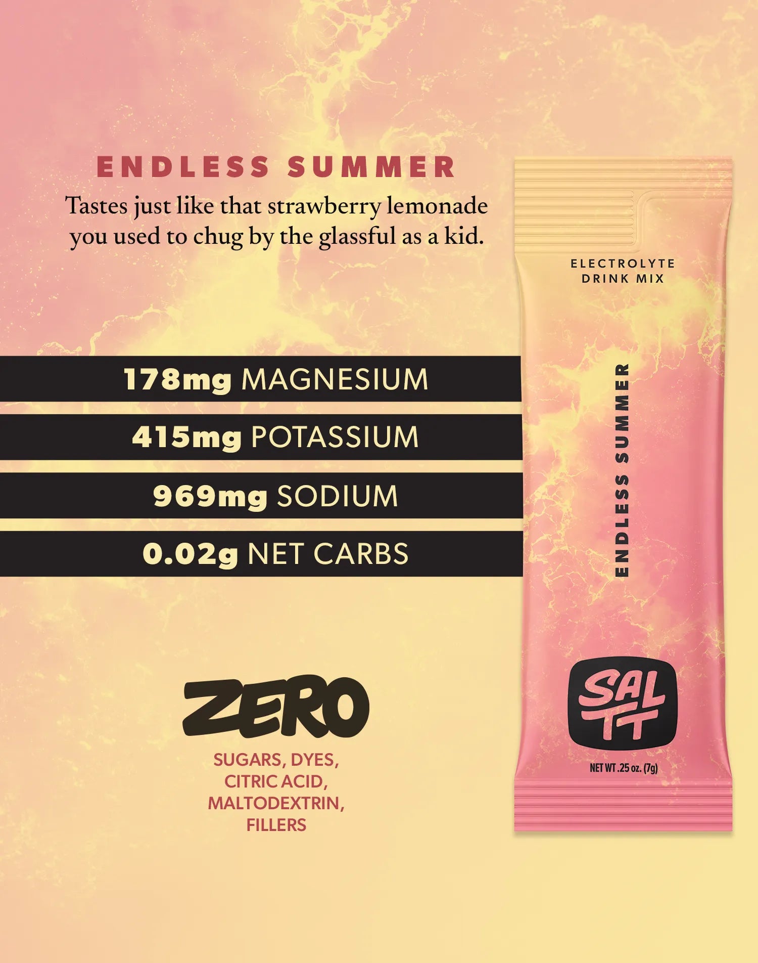 SALTT Endless Summer Electrolyte Drink Mix in a pink and yellow-orange sachet with an ocean water splash pattern. Visible text on the sachet includes SALTT logo, Endless Summer, Electrolyte Drink Mix, and NET WT .25 oz. (7g).